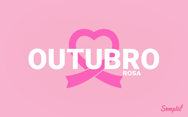 Outubro Rosa: o mês de conscientização sobre o câncer de mama